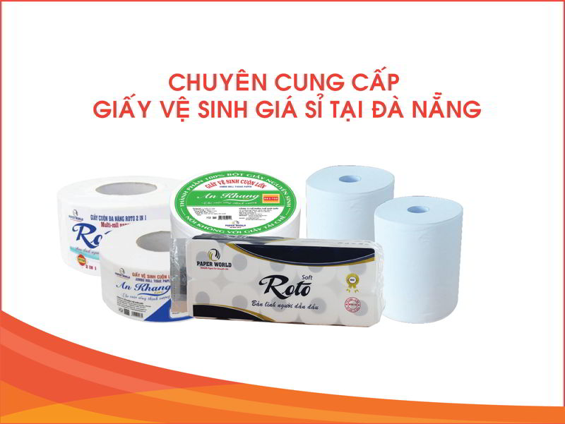 Chuyên cung cấp giấy vệ sinh giá sỉ tại Đà Nẵng - danangpaper.com
