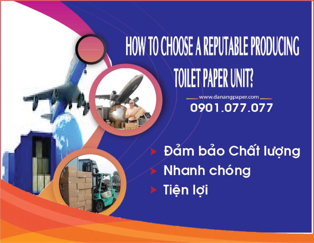 How To Choose A Reputable Producing Toilet Paper Unit?